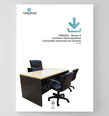 Temarios - Auxiliares Administrativo Bloque 2 - Canarias - Temarios PDF