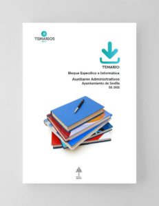 Temario Específico e Informática - Auxiliares Administrativos Sevilla 2021