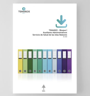 Temario Auxiliares Administrativos Bloque 1 - Servicio Salud Baleares - Temarios PDF