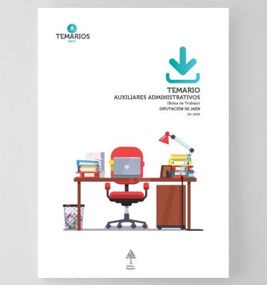 Temario Auxiliares Administrativos Diputación de Jaen 2019 Bolsa de Trabajo