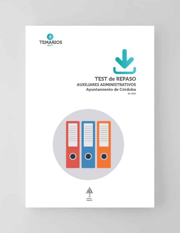 TEST de REPASO Aux. Admtvos. Ayuntamiento de Córdoba 2022