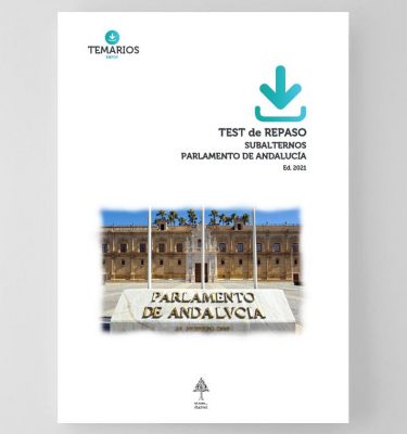 Test de Repaso - Subalternos Parlamento Andalucía