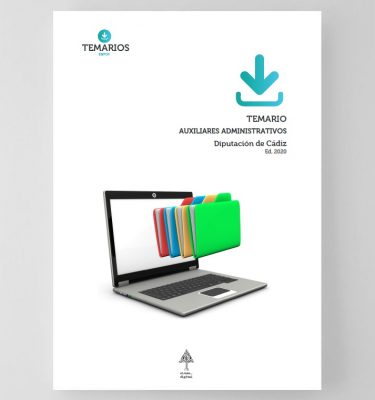 Temario Auxiliares Administrativos Diputación de Cádiz 2020