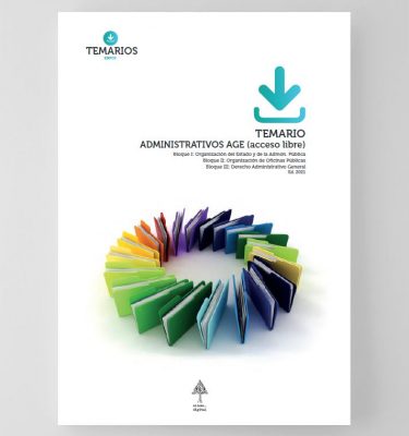Temario Administrativos AGE Acceso Libre - Bloque 1, 2 y 3 - 2021