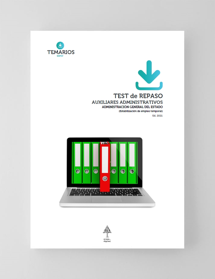 Test de Repaso Auxiliares Administrativos Administración General del Estado 2021