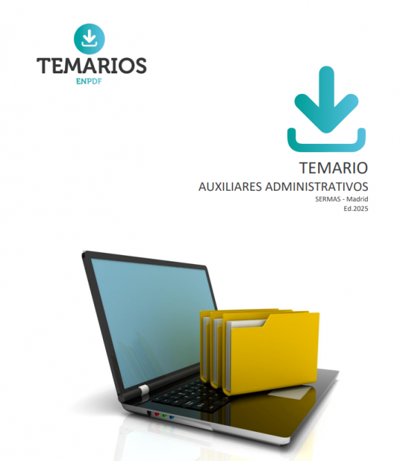 TEMARIO Auxiliares Administrativos SERMAS + Test de repaso