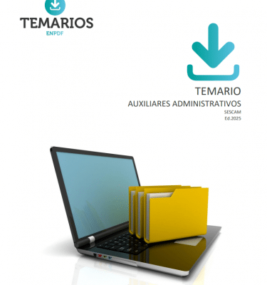 TEMARIO Auxiliares Administrativos SESCAM 2025 + Test de repaso