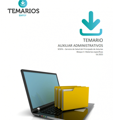 TEMARIO 2 Auxiliares Administrativos Servicio de Salud del Principado de Asturias (SESPA)