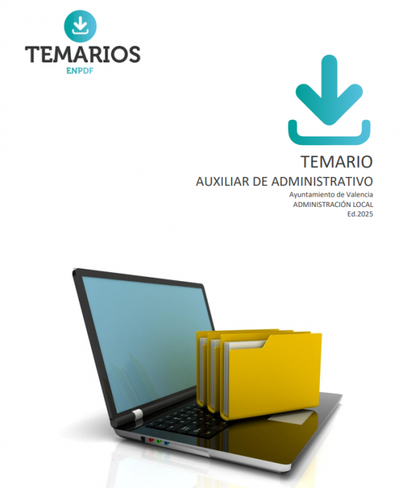 TEMARIO Bolsa Auxiliares Administrativos Ayuntamiento de Valencia