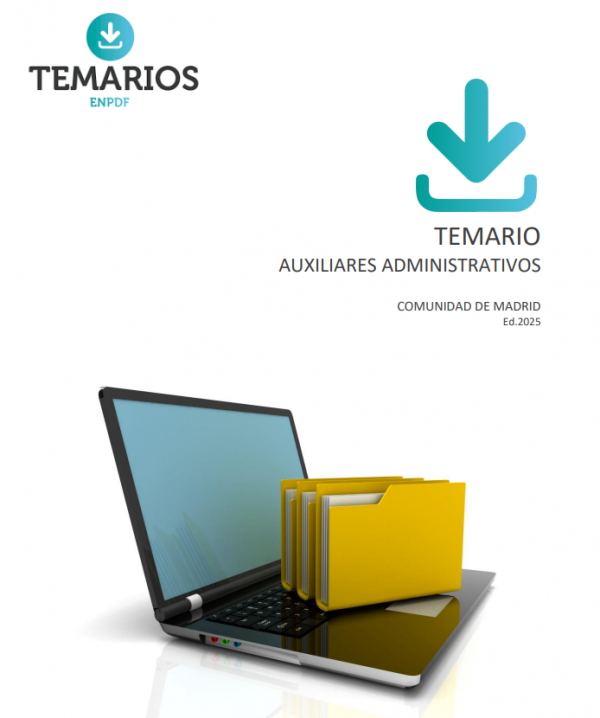 Temario Auxiliares Administrativos Comunidad de Madrid + Test de repaso