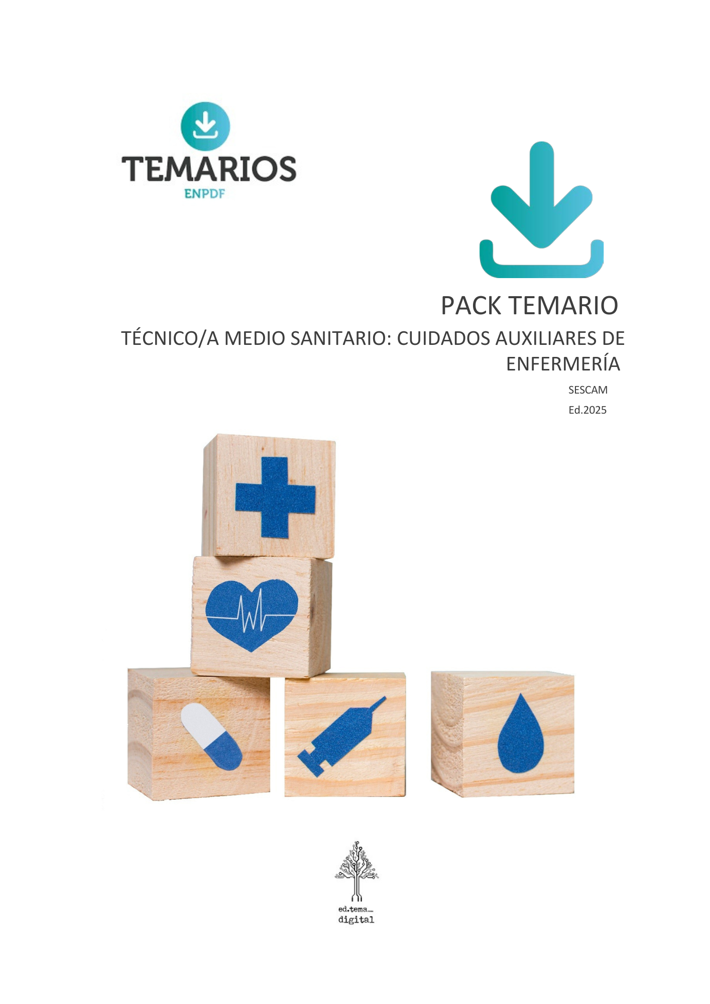PACK TEMARIO TÉCNICO/A MEDIO SANITARIO: CUIDADOS AUXILIARES DE ENFERMERÍA SESCAM 2025