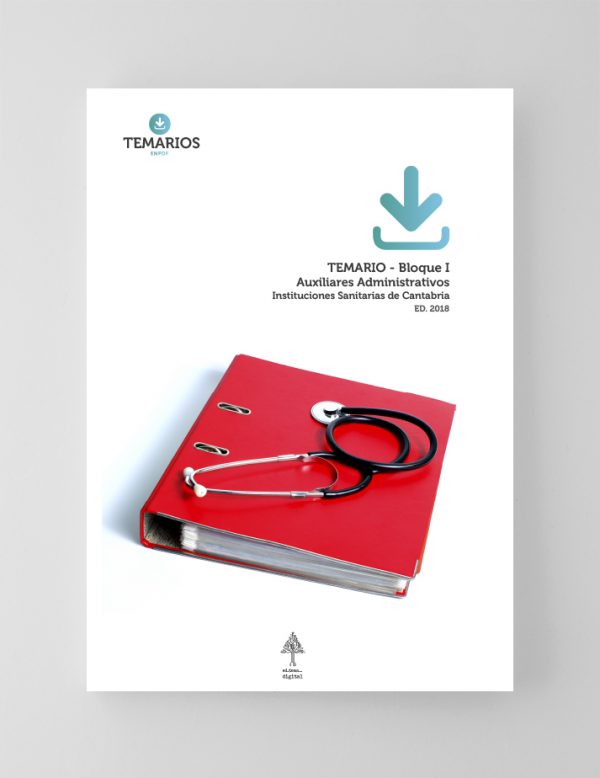 Temario Auxiliares Administrativos - Bloque 1 - Instituciones Sanitarias Cantabria - Temarios PDF