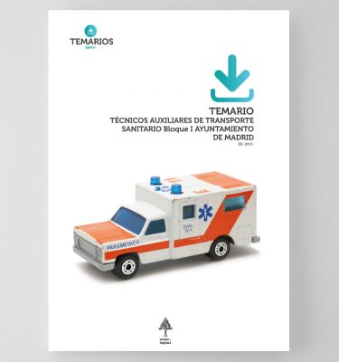 Temario Técnicos Auxiliares Transporte Sanitario Ayuntamiento Madrid - Temarios PDF