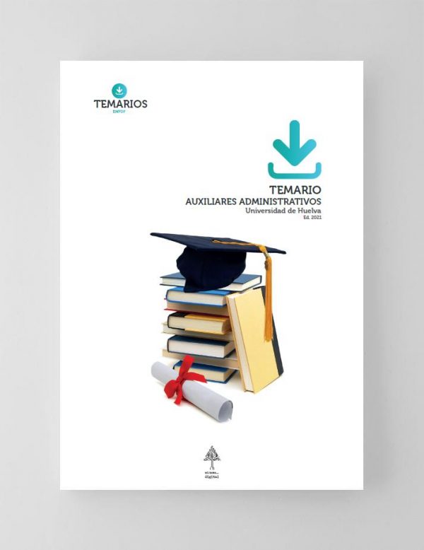 Temario Auxiliares Administrativos - Universidad de Huelva 2021